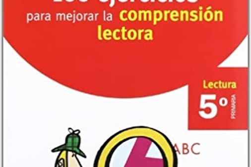 100 Ejercicios para mejorar la compresión lectora (5º)