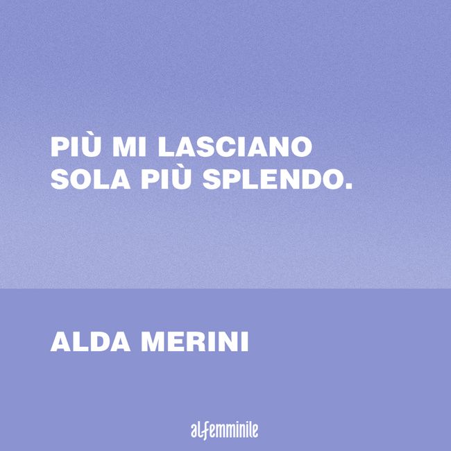 Solitudine Frasi E Aforismi Sull Essere Soli