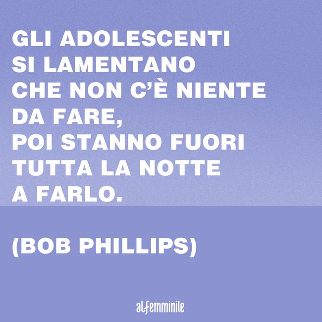 Le Piu Belle Frasi Sull Adolescenza