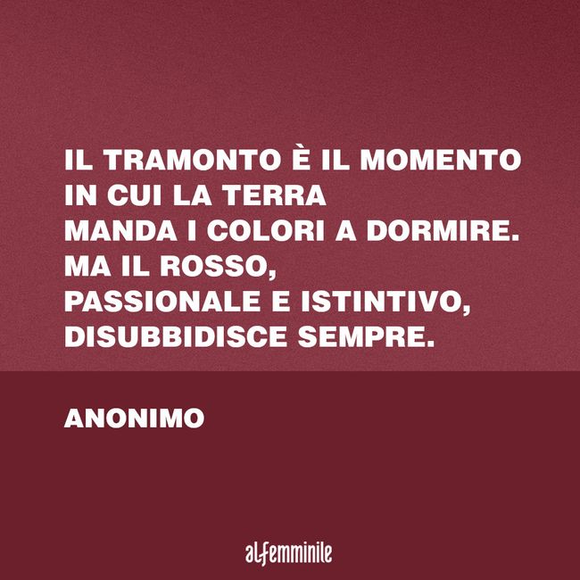 Le Frasi Piu Belle Ed Emozionanti Sul Tramonto