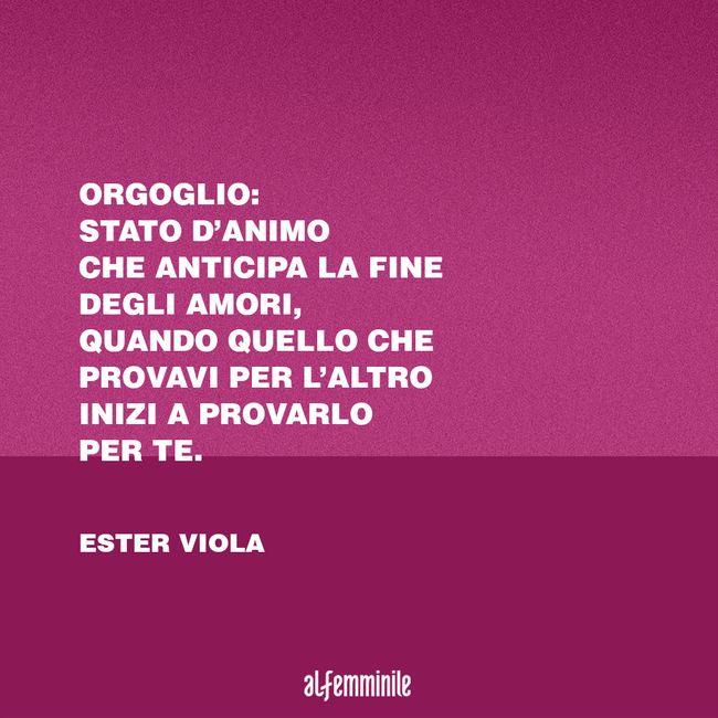 Frasi Sull Orgoglio Gli Aforismi Piu Significativi