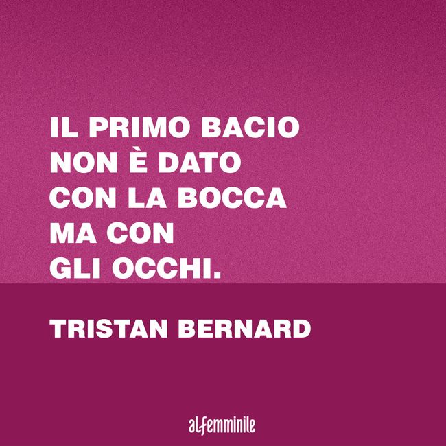 Frasi Sul Bacio Le Citazioni Piu Belle Sul Bacio E Sul Baciare