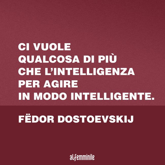 Frasi Sull Intelligenza Le Citazioni Piu Belle Su Questa Qualita