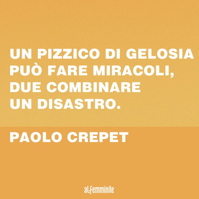 Frasi Sulla Gelosia Le Citazioni Piu Belle Dei Grandi Autori