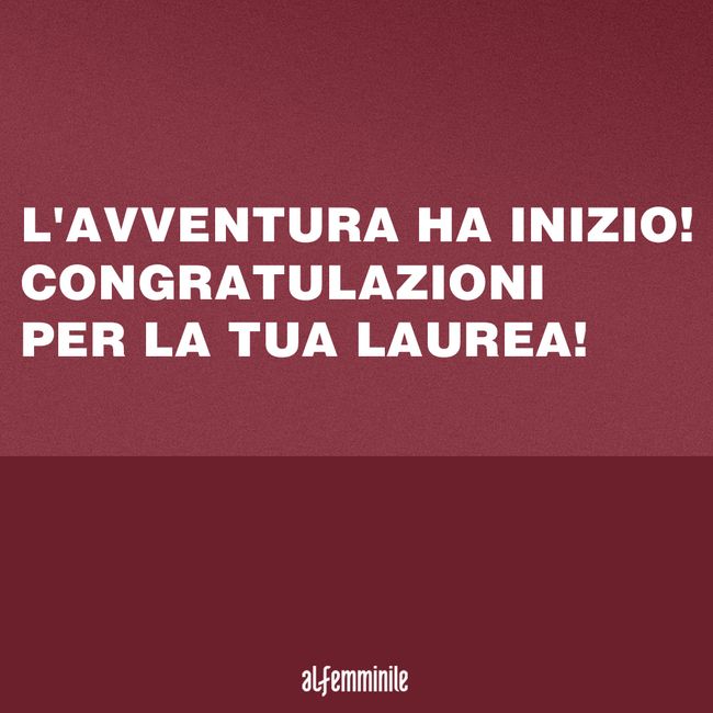 Frasi Per La Laurea Gli Auguri Da Dedicare Ai Neolaureati