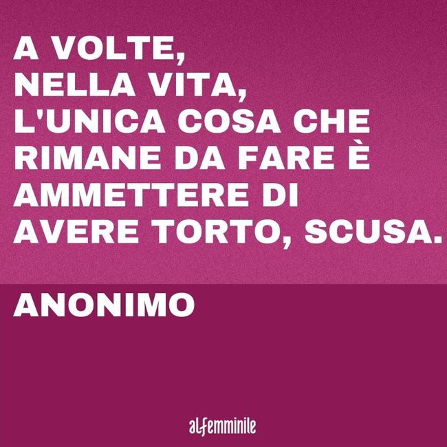 Frasi Per Chiedere Scusa Ecco Come Far Sapere Che Ti Dispiace