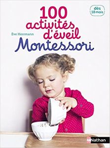 Top Des Meilleurs Livres Montessori Entre 0 A 12 Ans