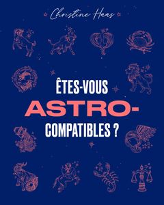 Compatibilite Amoureuse Signes Astraux Compatibles