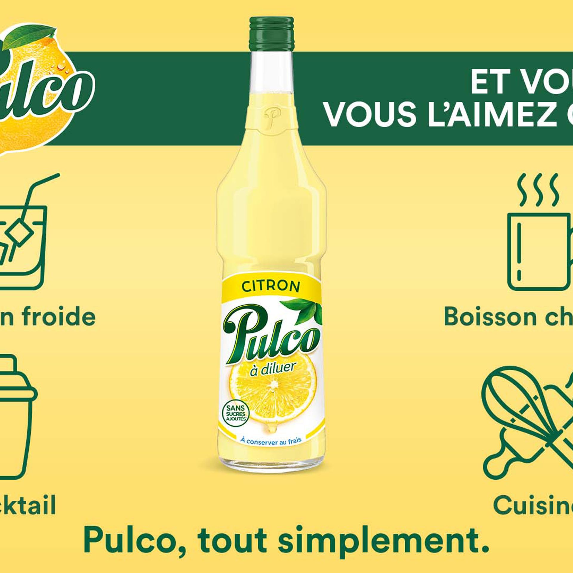Préparez de nombreuses recettes avec Pulco Citron !