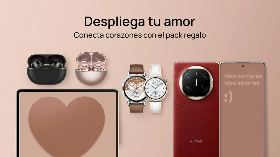 San Valentín 2025: Los mejores regalos son estos packs HUAWEI para sorprender a tu pareja (y acertar seguro)