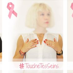 #ToucheTesSeins : la campagne qui sensibilise les femmes au dépistage du cancer du sein
