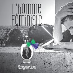 Le collectif féministe Georgette Sand donne la parole aux hommes dans sa dernière campagne (Photos)