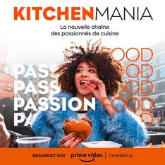 Découvrez Kitchen Mania, la nouvelle chaîne des passionnés de cuisine