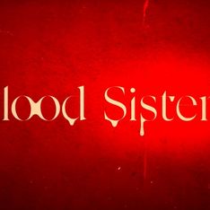 Blood Sisters (Netflix) : scénario, bande-annonce, date de sortie, tout sur la série façon Gossip Girl