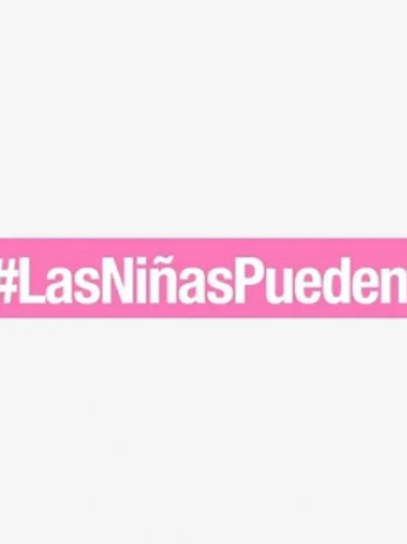 #LasNiñasPueden, una campaña que impulsa la desnaturalización de los estereotipos de género