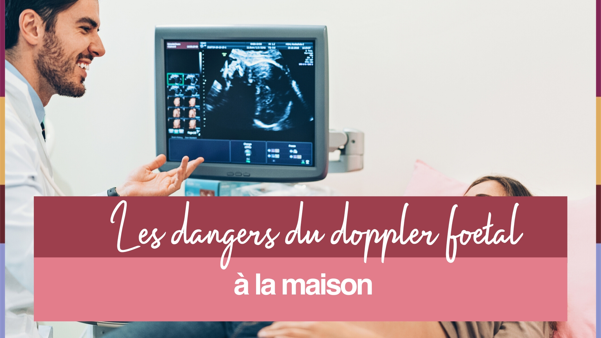 Doppler Foetal Quels Sont Les Dangers