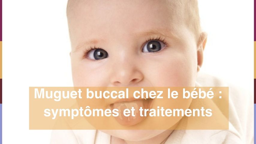 Muguet Buccal Chez Le Bebe Symptomes Et Traitements