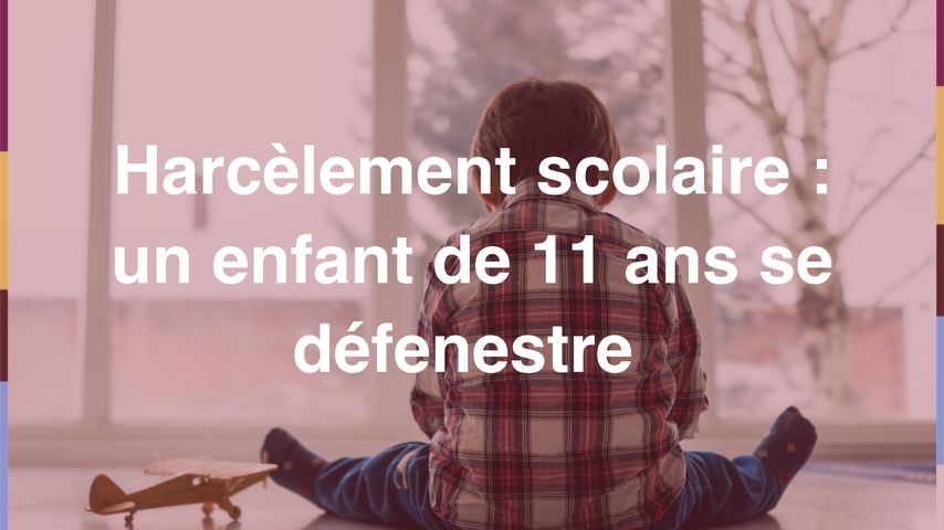 Harcelement Scolaire Un Enfant De 11 Ans S Est Defenestre