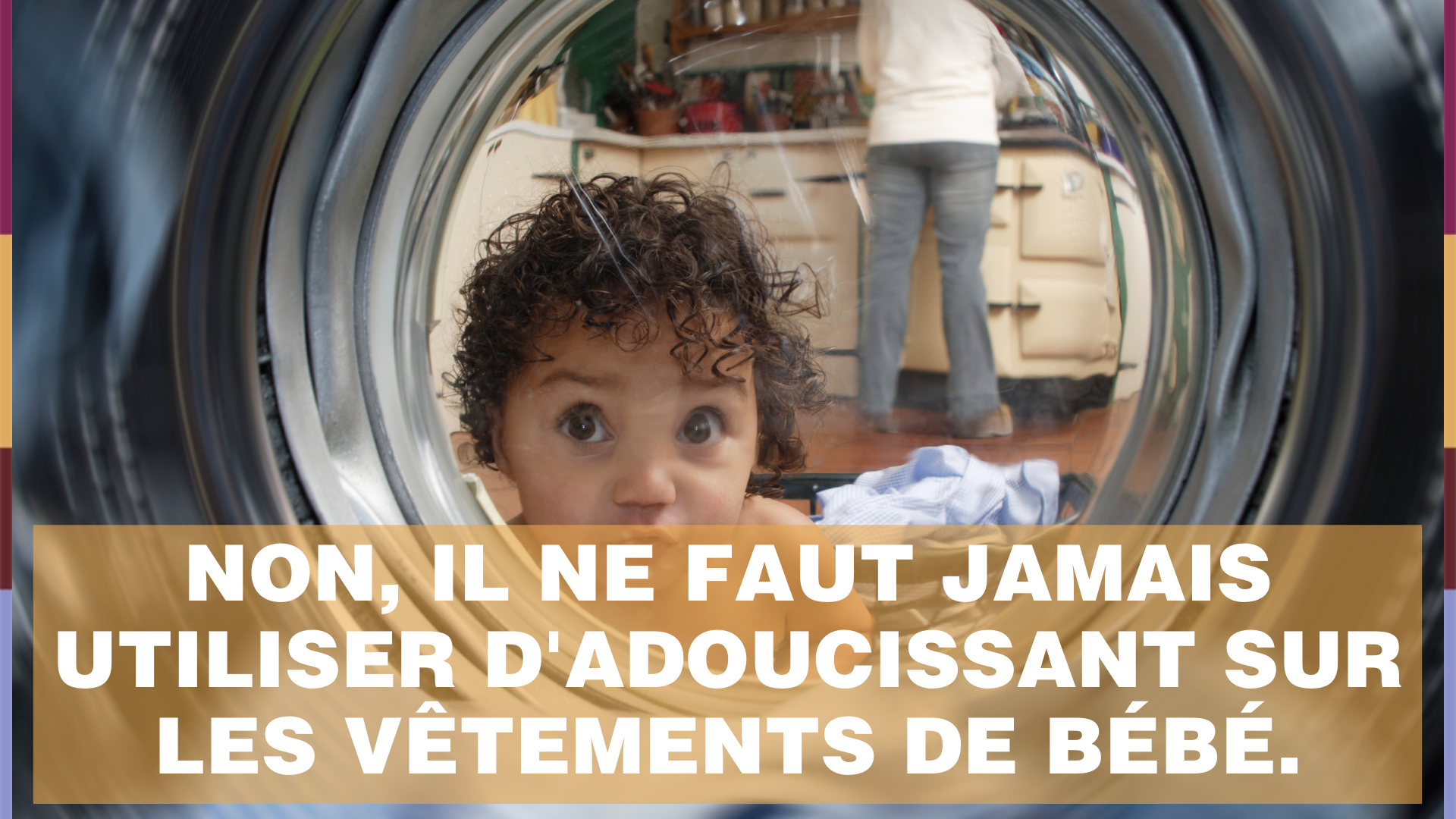 Il Ne Faut Pas Utiliser D Adoucissant Sur Les Vetements De Bebe