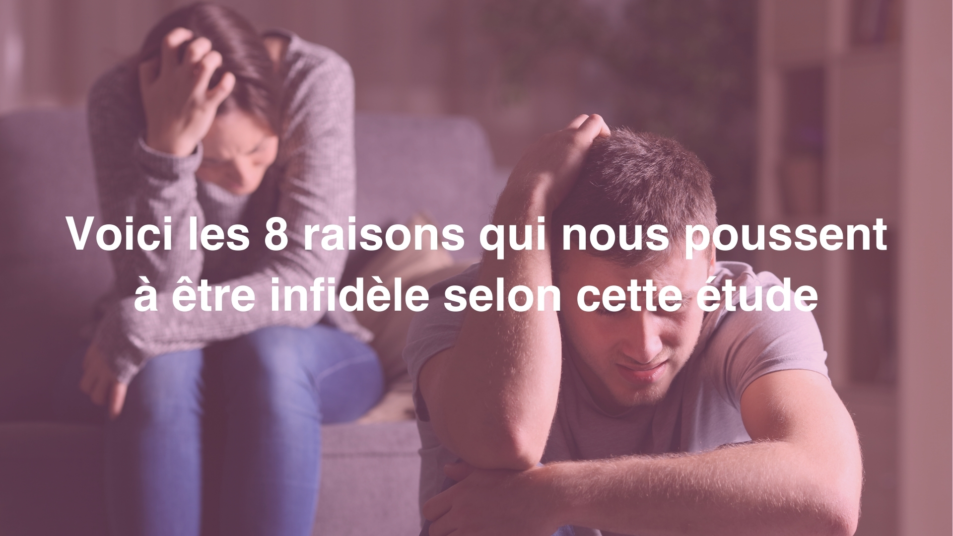 4 Types D Infidelite Qui Peuvent Detruire Votre Couple