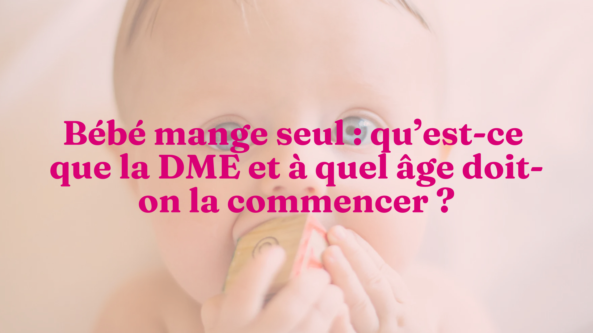 Bebe Mange Seul Qu Est Ce Que La Dme