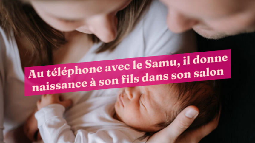 Au Telephone Avec Le Samu Il Donne Naissance A Son Fils Dans Son Salon