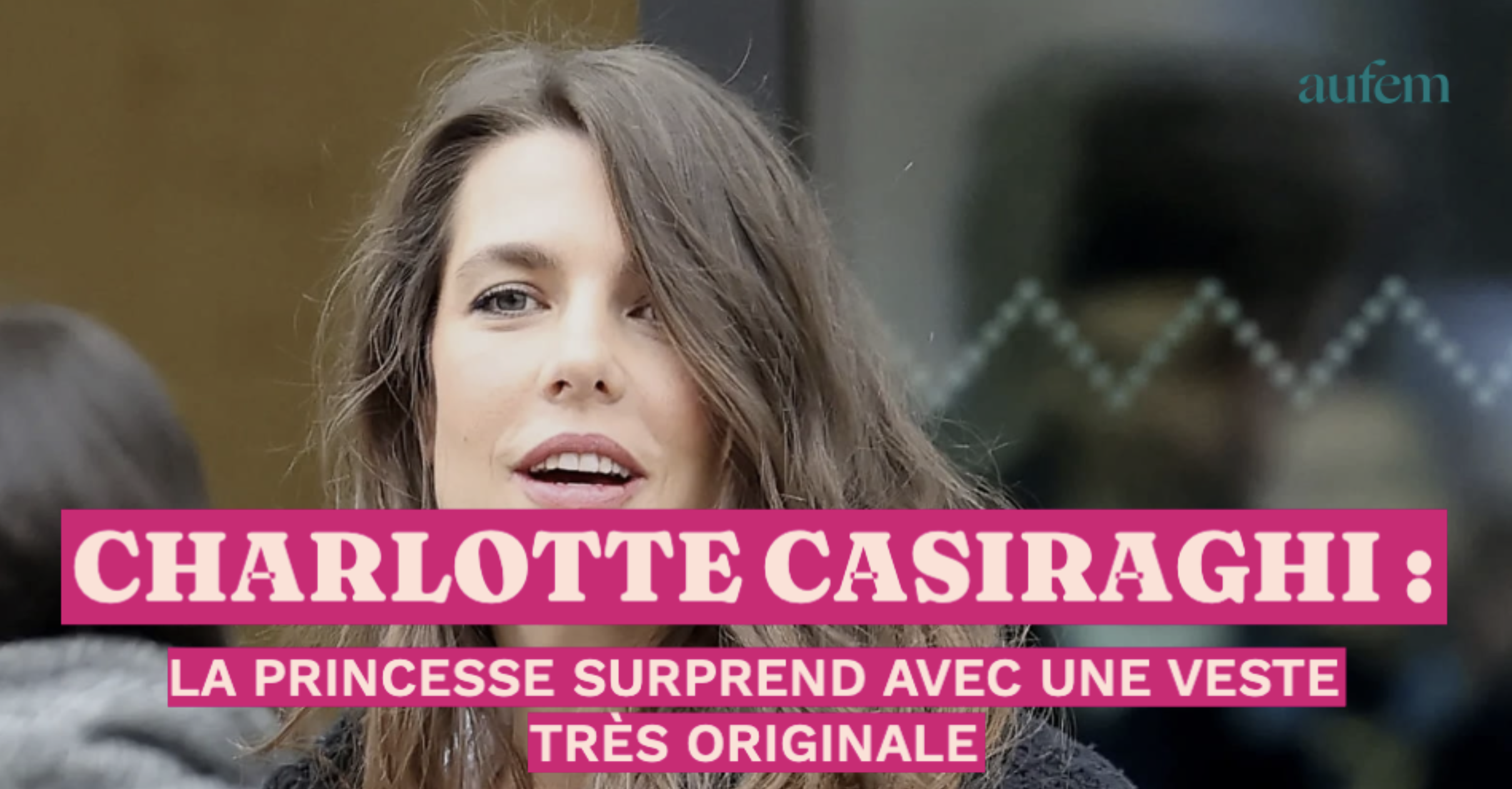 Charlotte 10 Couples Parfait Chirurgie Charlotte Casiraghi : la princesse surprend avec une veste très originale