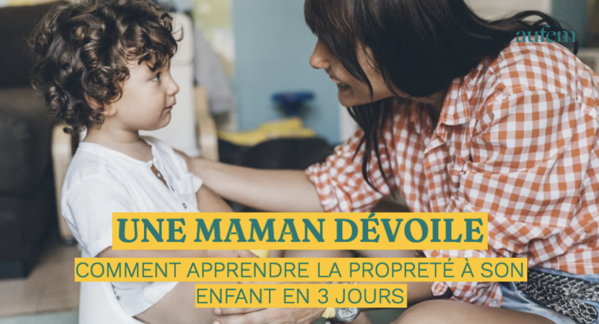 Comment mon enfant va-t-il devenir propre ? 