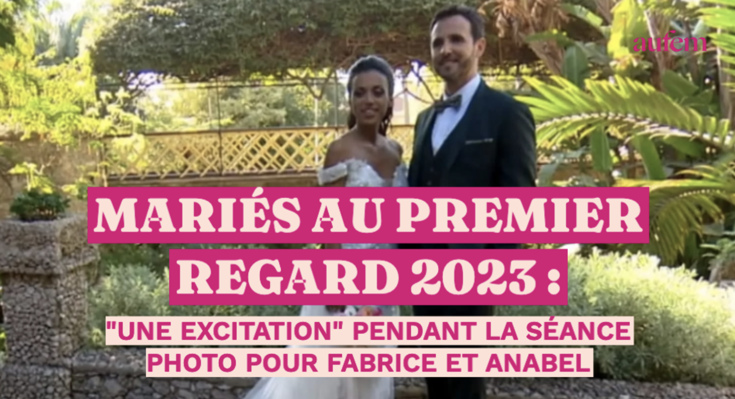 Mariés Au 1er Regard 2023 Mariés au premier regard 2023 : "une excitation" pendant la séance photo  pour Fabrice et Anabel