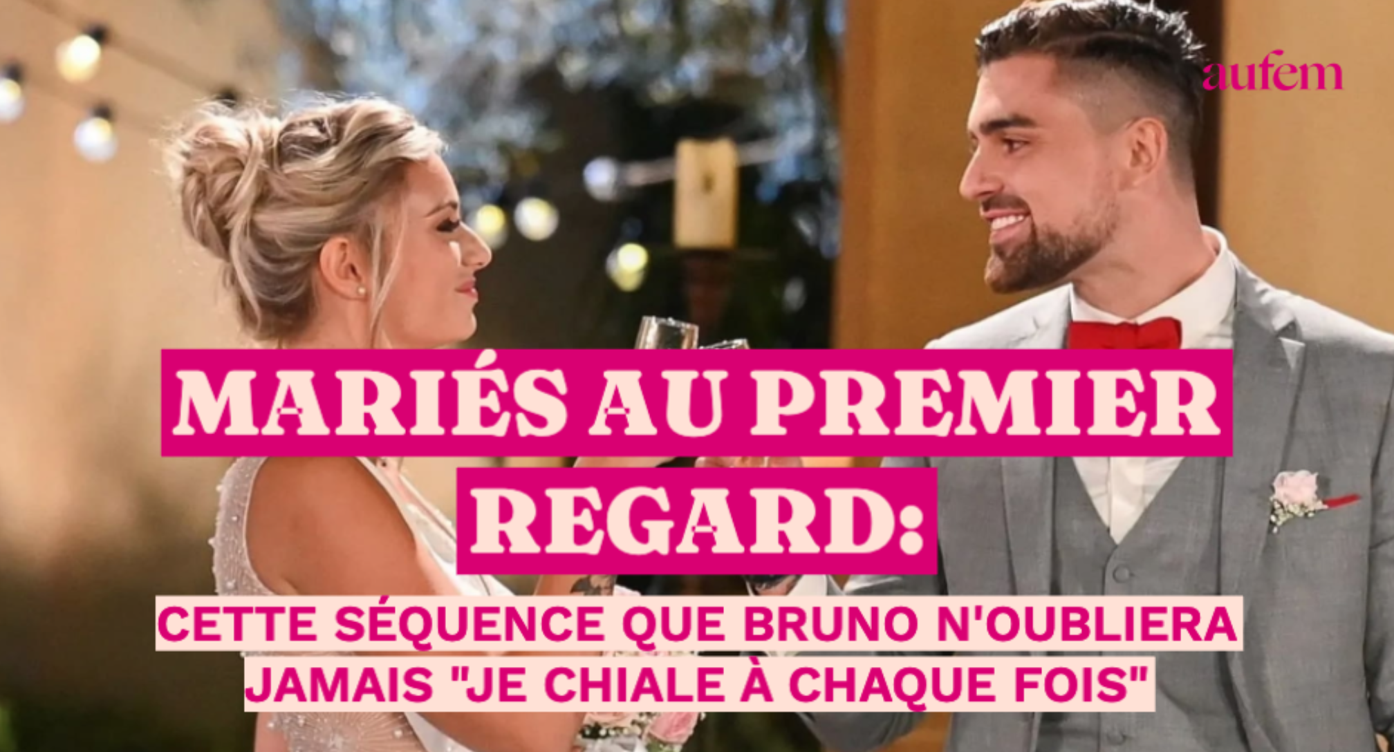Maries Au Premier Regard Alicia Et Bruno NCMlJs6YL_bxaM