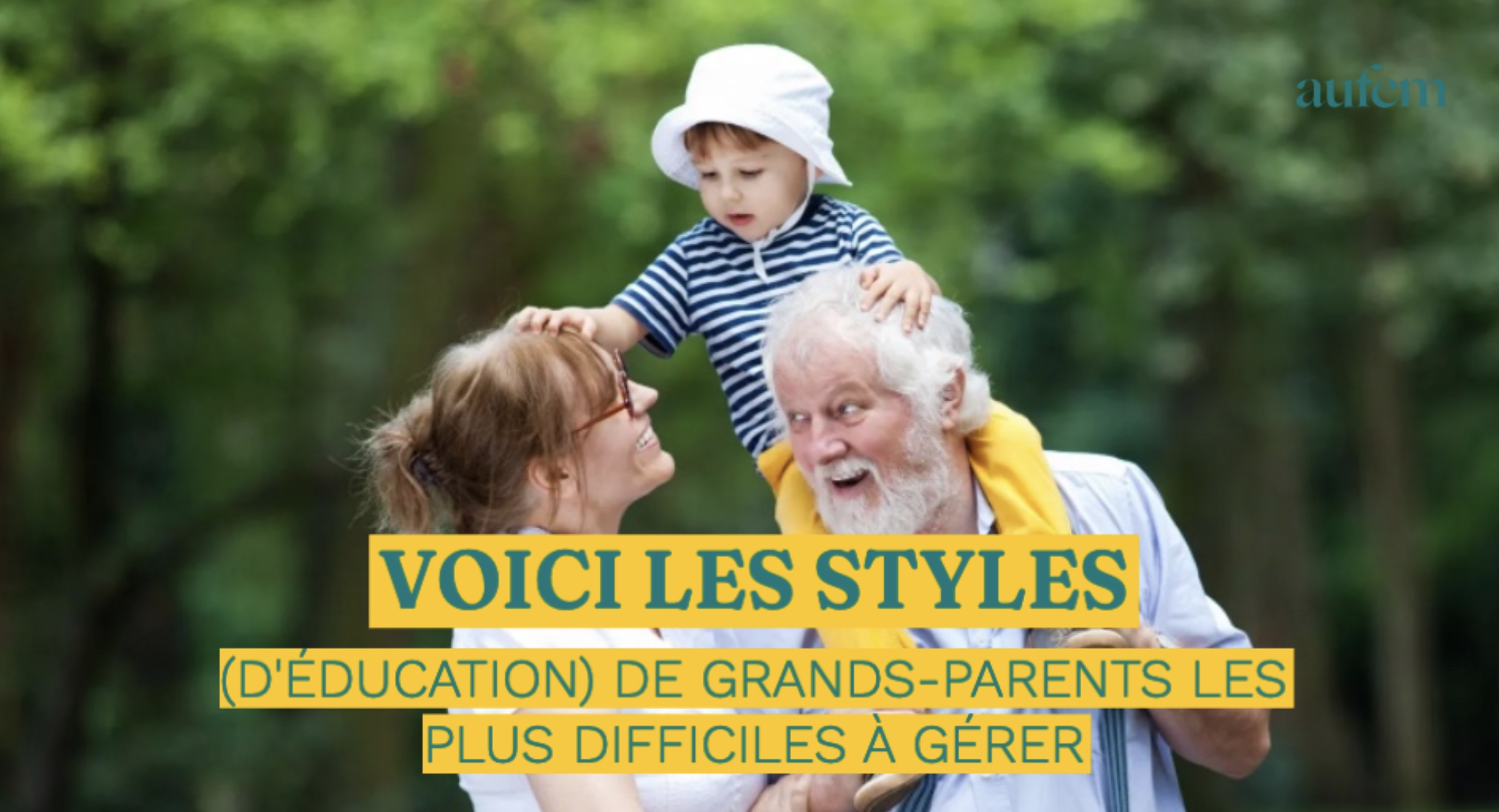 Voici les styles (d'éducation) de grands-parents les plus difficiles à gérer