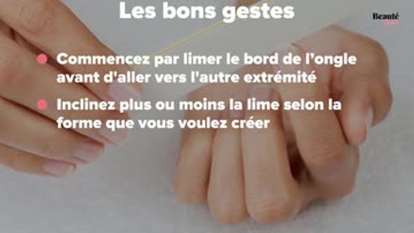 Comment Bien Se Limer Les Ongles